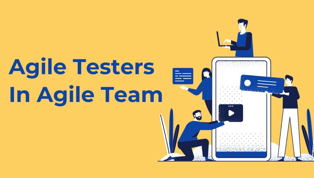 Agile Tester in Agile Team - AgileTest