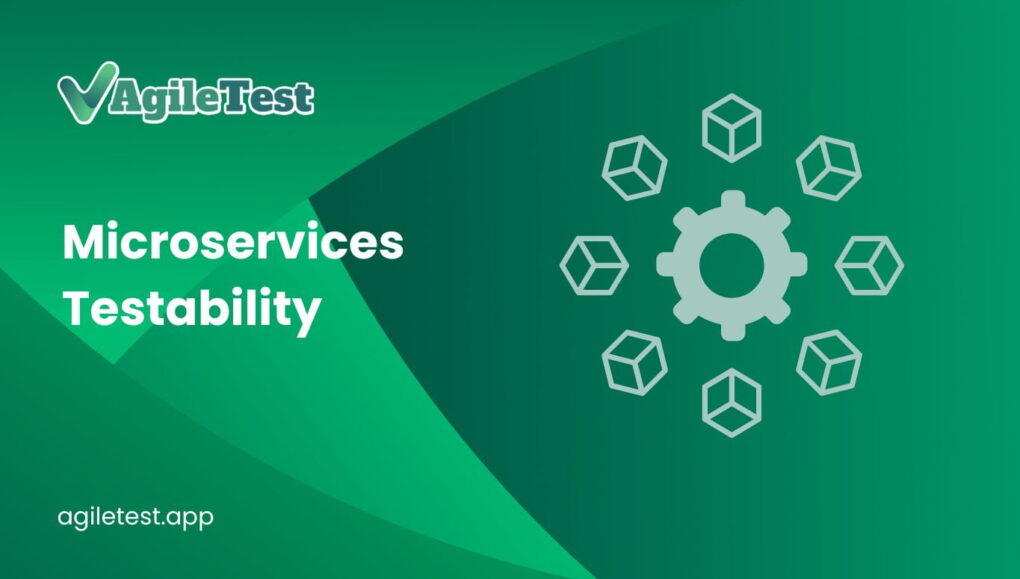 Microservices Architecture and Testability