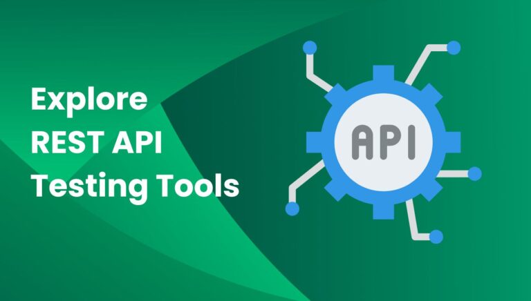 Top REST API Testing Tools - AgileTest