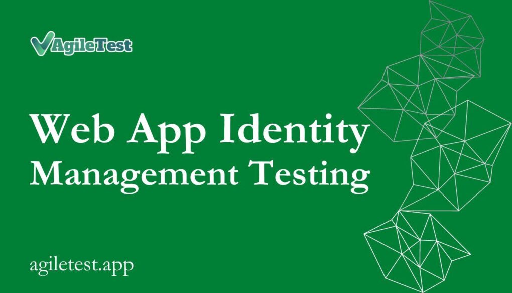 Web App Identity Management Testing