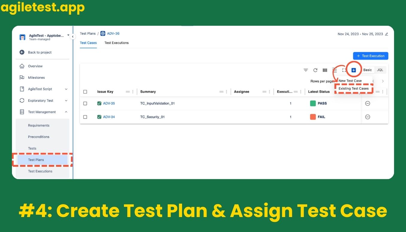 Create Test Plan & Assign Test Case