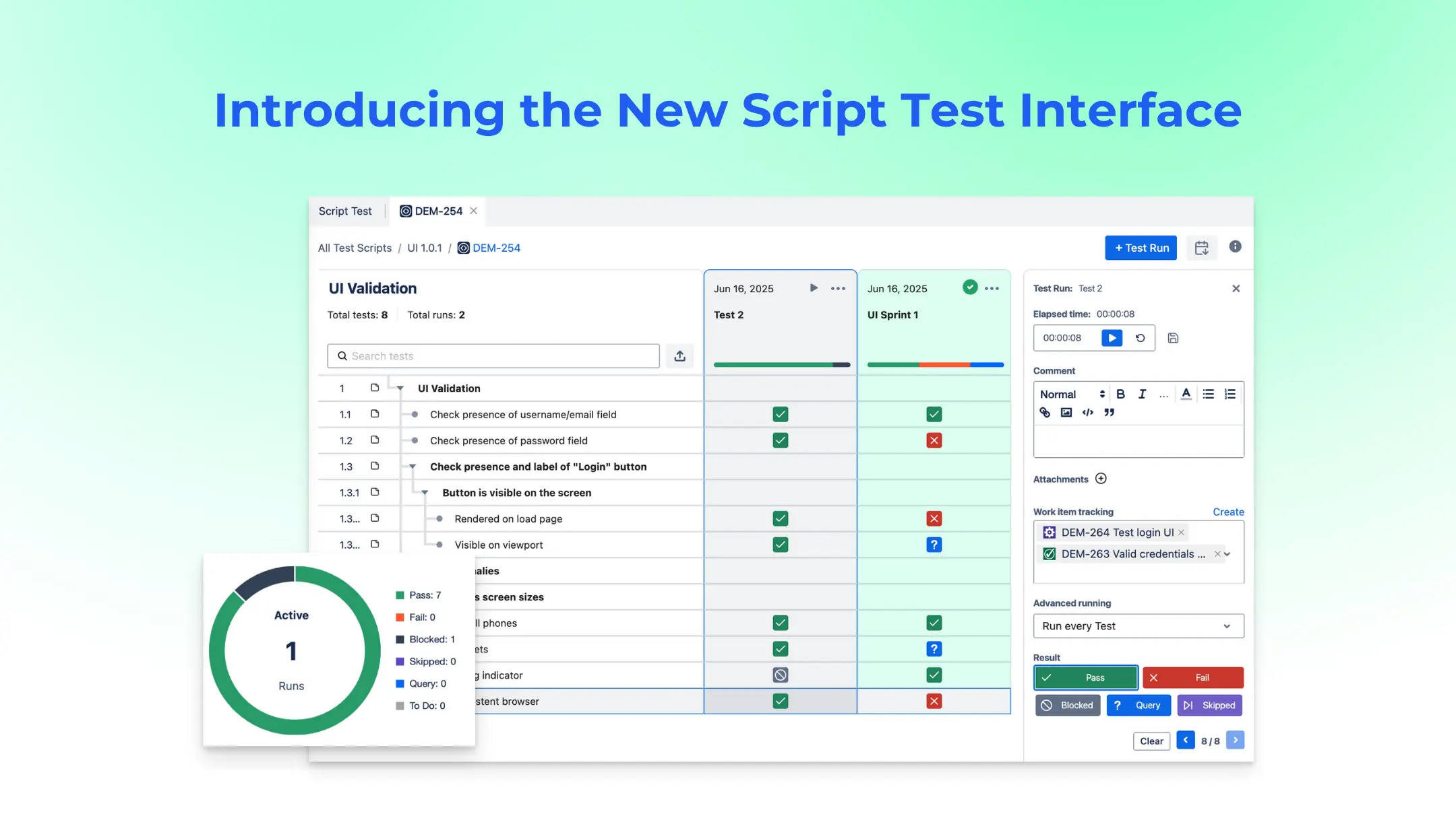 Jira Release: New Script Test UI