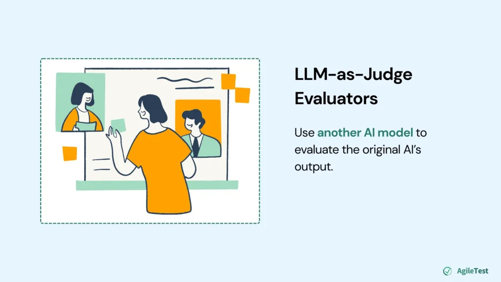 LLM-as-Judge Evaluators
