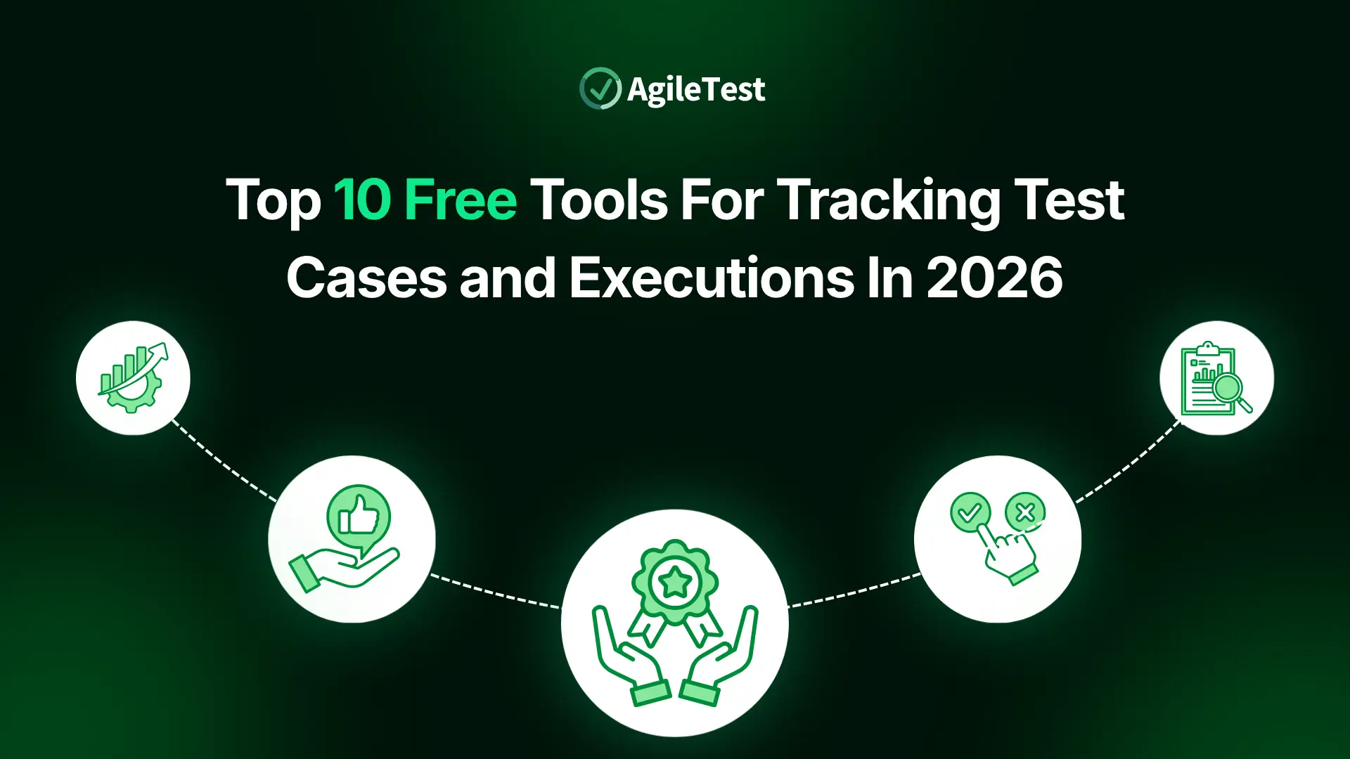 Free Tools For Tracking Test Cases and Executions: Top 10 in 2026
