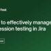 How to Manage Regression Testing in Jira with AgileTest